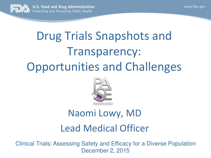 drug trials snapshots and