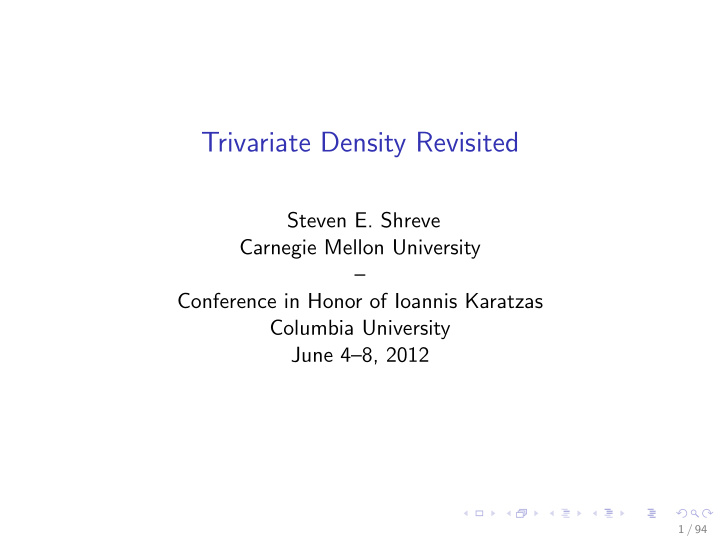 trivariate density revisited