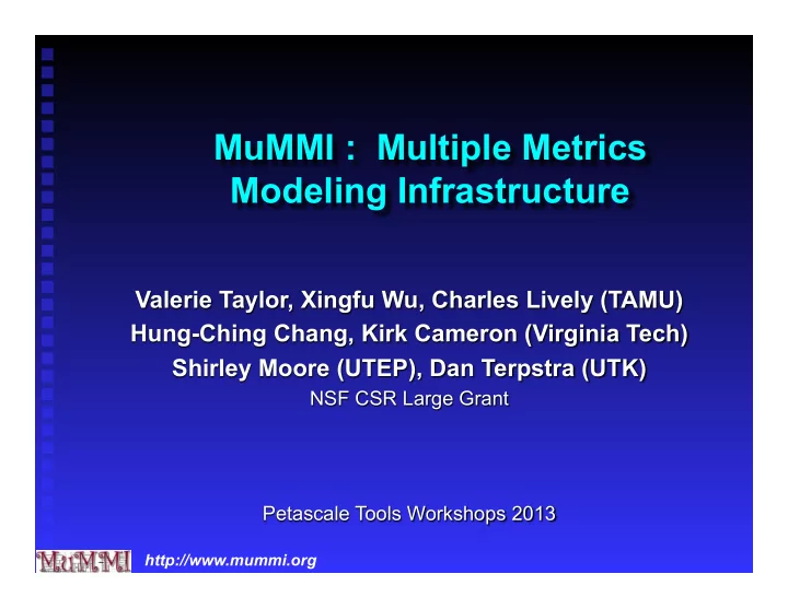 mummi multiple metrics modeling infrastructure