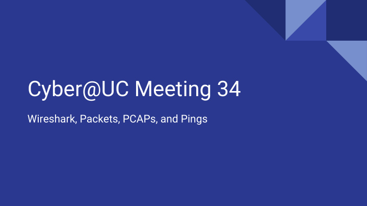 cyber uc meeting 34