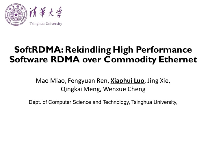 softrdma rekindling high performance software rdma over