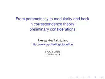 From parametricity to modularity and back  in correspondence theory:  preliminary considerations