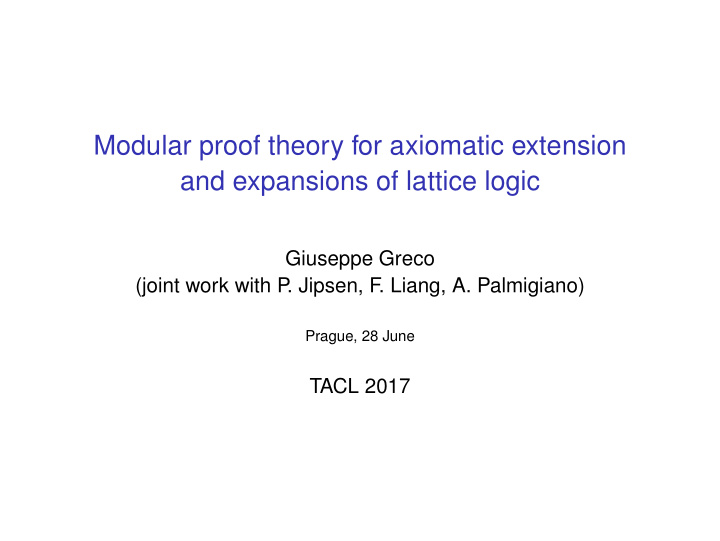 modular proof theory for axiomatic extension and