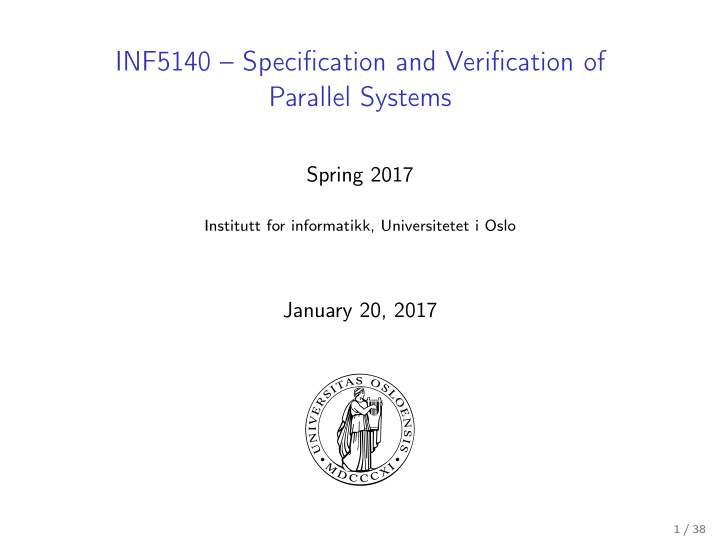 inf5140 specification and verification of parallel systems