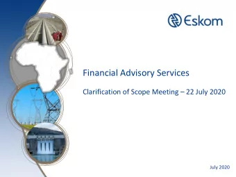 Financial Advisory Services Clarification of Scope Meeting  22 July 2020  July 2020  SCOPE OF