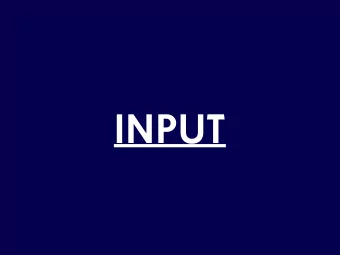 INPUT  THE INPUTS ON THE  ARDUINO READ VOLTAGE.  ALL INPUTS NEED TO BE  THOUGHT OF IN TERMS OF