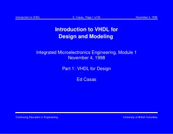 Introduction to VHDL for  Design and Modeling  Integrated Microelectronics Engineering, Module 1