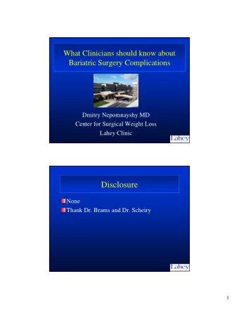 Disclosure  None  None  Thank Dr. Brams and Dr. Scheiry  1  Obesity Epidemic - Costs  $147