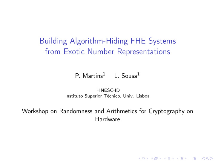 building algorithm hiding fhe systems from exotic number