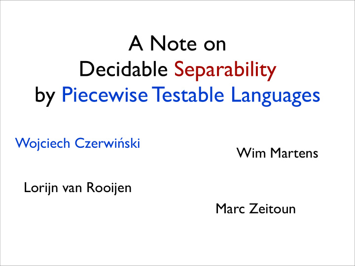 a note on decidable separability by piecewise testable