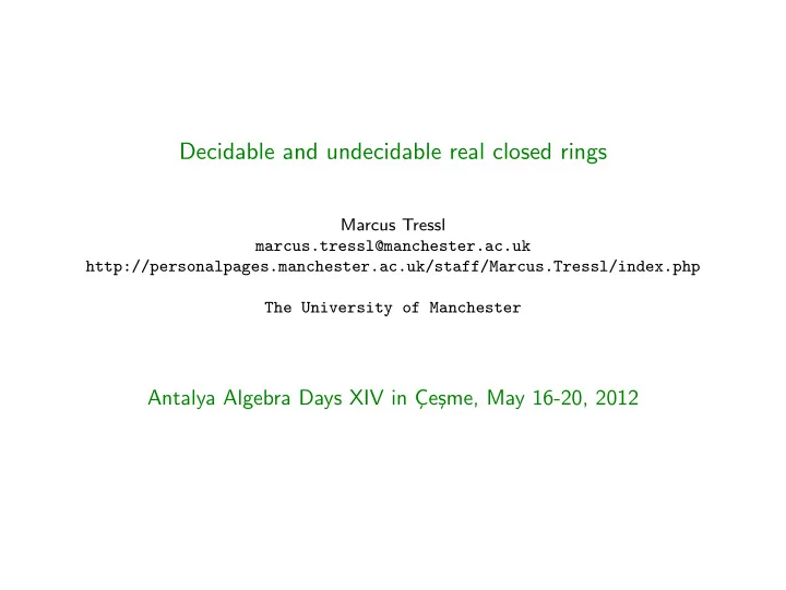 decidable and undecidable real closed rings