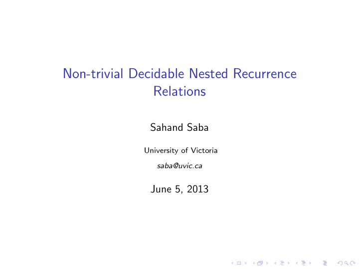 non trivial decidable nested recurrence relations
