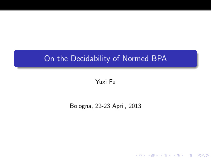 on the decidability of normed bpa