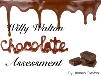 Assessment  By Hannah Clayton  What we have to measure  Exercise 1  To measure different types of