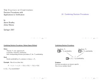 The Calculus of Computation:  Decision Procedures with  10. Combining Decision Procedures