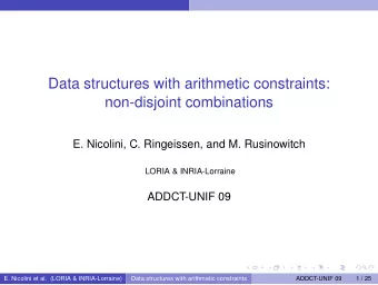 Data structures with arithmetic constraints:  non-disjoint combinations  E. Nicolini, C.