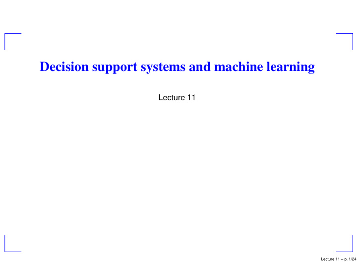 decision support systems and machine learning
