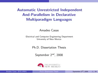 Automatic Unrestricted Independent  And-Parallelism in Declarative  Multiparadigm Languages  Amadeo