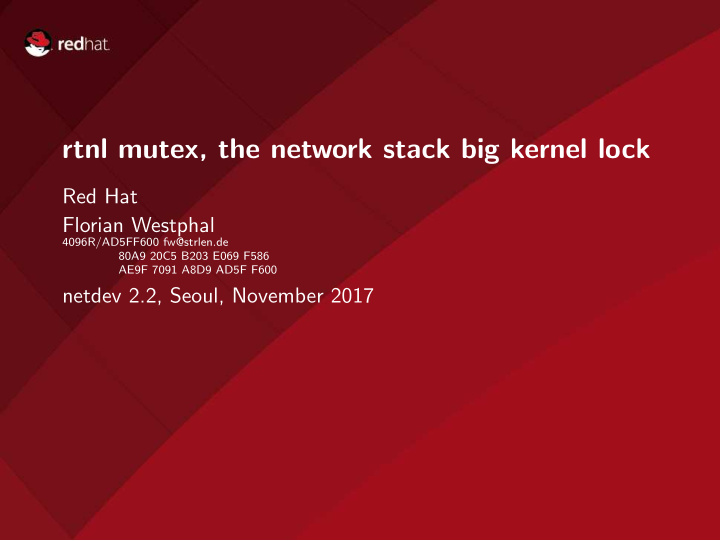 rtnl mutex the network stack big kernel lock