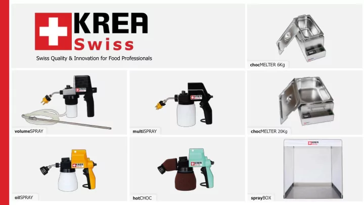 swiss quality amp innovation for food professionals