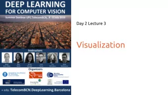 Visualization  Visualization  Understand what ConvNets learn  2  Visualization  The development of