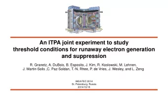 threshold conditions for runaway electron generation and suppression  R. Granetz, A. DuBois, B.