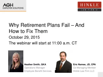 How to Fix Them  October 29, 2015  The webinar will start at 11:00 a.m. CT  Heather Smith, QKA