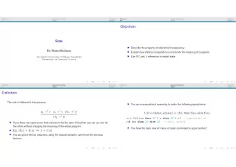 Objectives  State  Describe the property of referential transparency .  Dr. Mattox Beckman