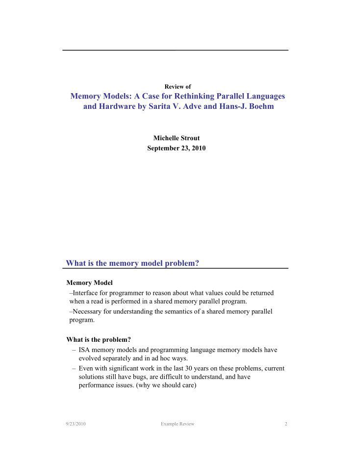 review of memory models a case for rethinking parallel