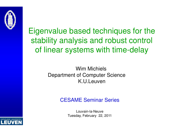 eigenvalue based techniques for the stability analysis