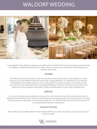 WALDORF WEDDING  Long regarded as the ultimate in elegance and sophistication, Waldorf Astoria has