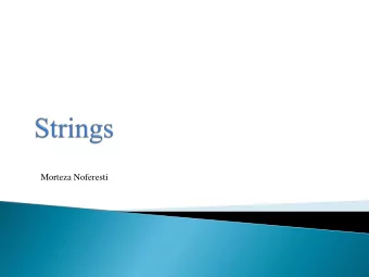 Morteza Noferesti  No explicit type, instead strings are maintained as arrays of  characters