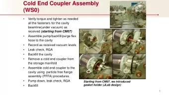 Cold End Coupler Assembly  (WS0)    Verify torque and tighten as needed  all the fasteners for