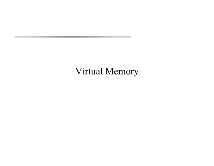virtual memory virtual memory