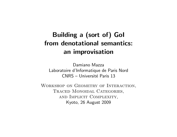 building a sort of goi from denotational semantics an