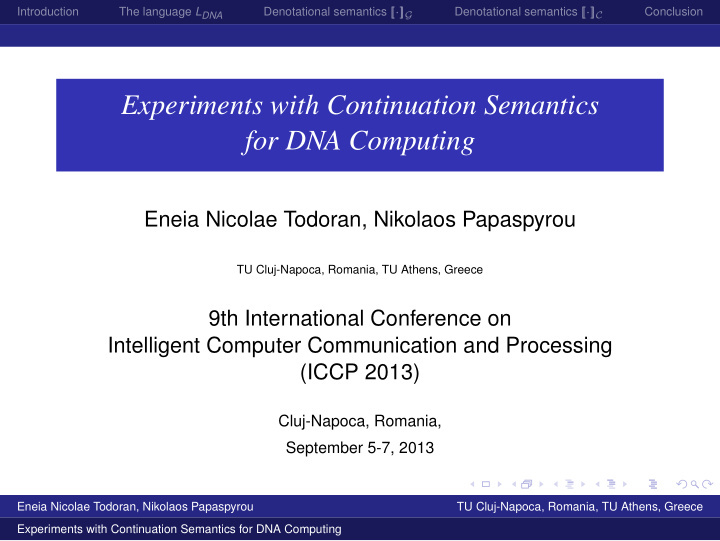 experiments with continuation semantics for dna computing