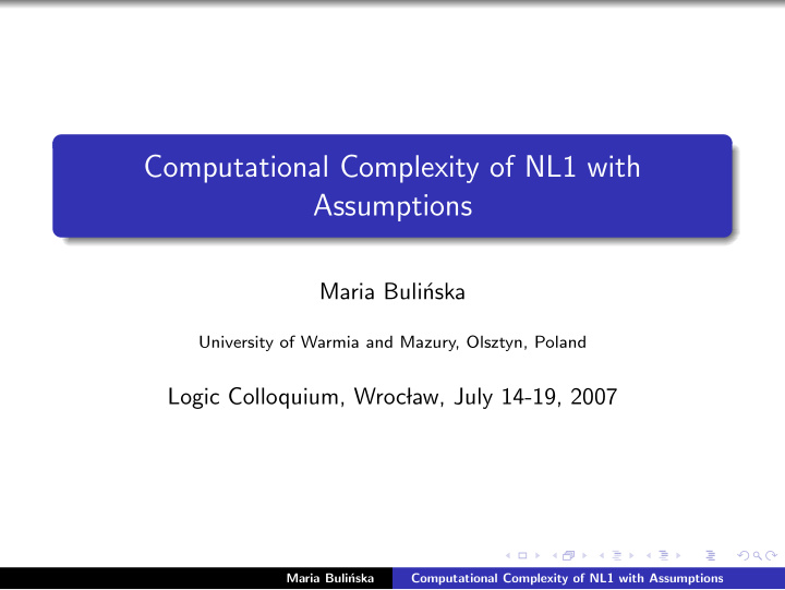 computational complexity of nl1 with assumptions