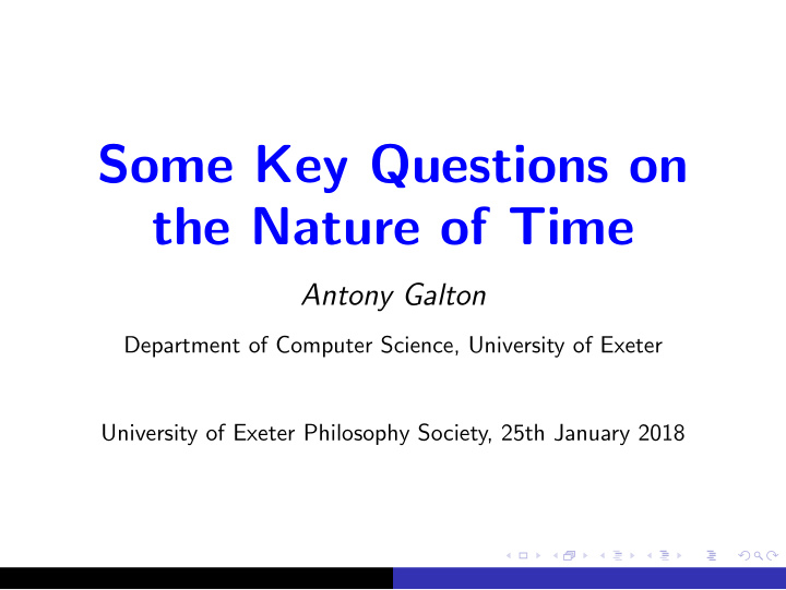 some key questions on the nature of time