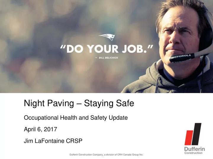 night paving staying safe