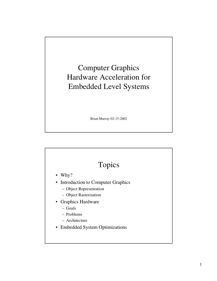 computer graphics hardware acceleration for embedded