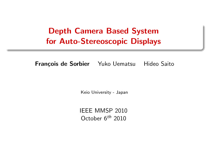 depth camera based system for auto stereoscopic displays