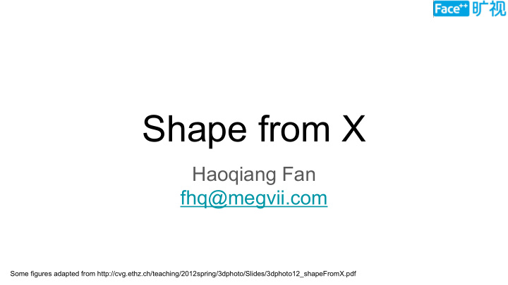shape from x