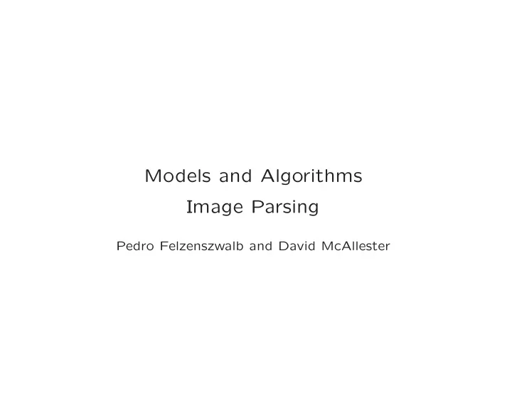models and algorithms image parsing