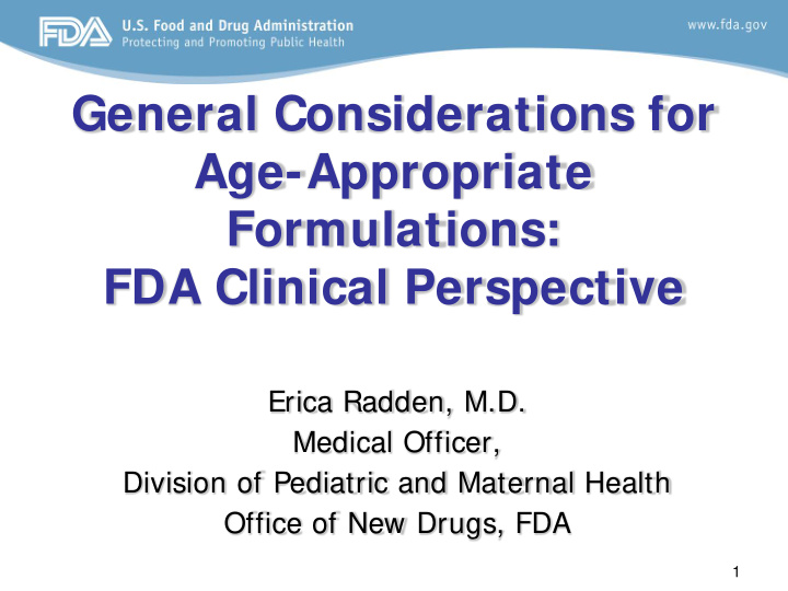 general considerations for age appropriate formulations