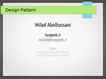 Milad Abolhassani  tuxgeek.ir  milad@tuxgeek.ir  Slides:  http://slideshare.com/miladas