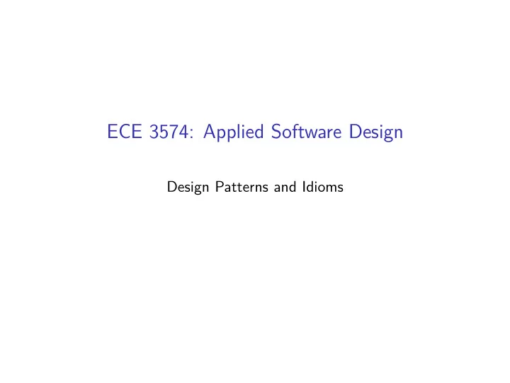 ece 3574 applied software design