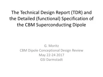 The Technical Design Report (TDR) and  the Detailed (functional) Specification of  the CBM