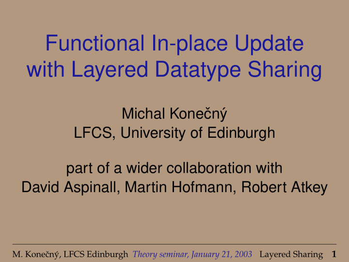 functional in place update with layered datatype sharing