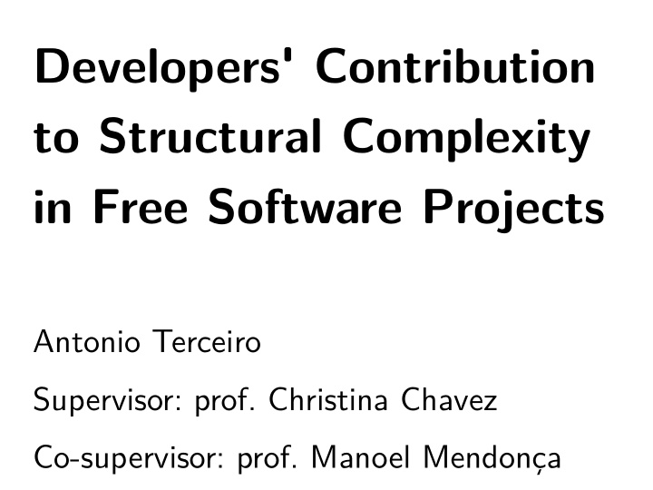 developers contribution to structural complexity in free