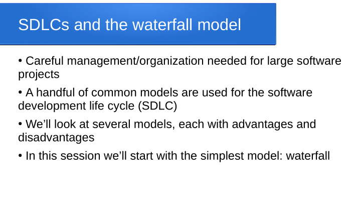 sdlcs and the waterfall model